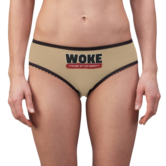 "Woke - Tyranny by the Minority", Women's Briefs (Warm Beige)