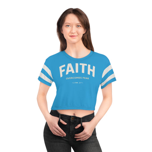 "Faith Overcomes Fear", Crop Tee (Antipodean Blue)