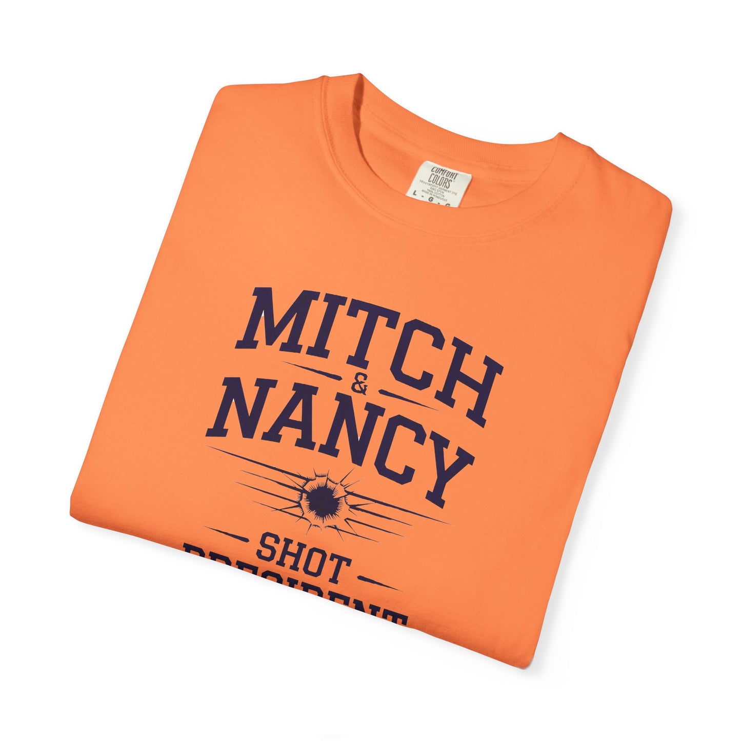 "Mitch & Nancy Shot President Trump", Unisex T-shirt