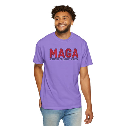 "MAGA - Destroyer of Far Left Wokeism", Unisex T-shirt