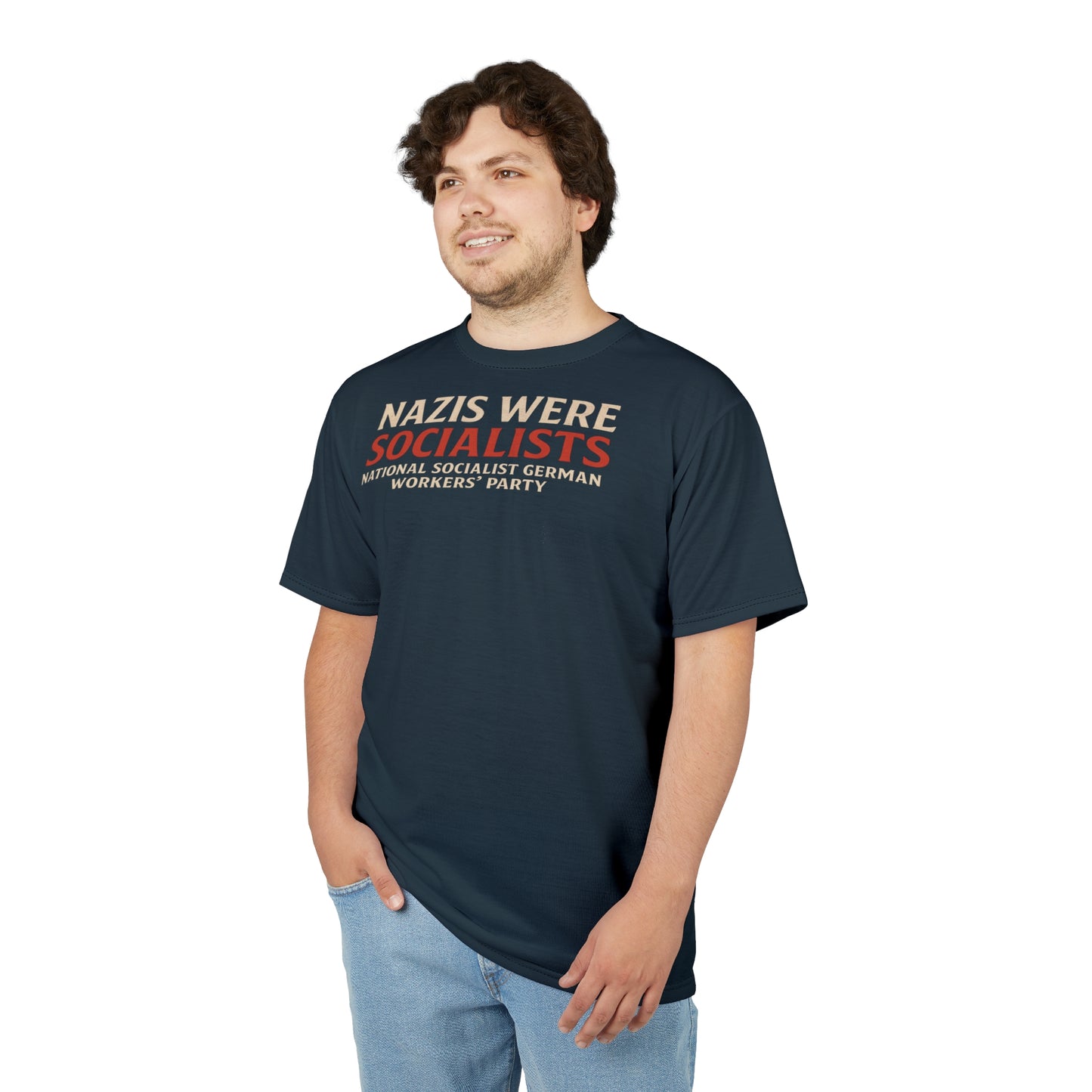 "Nazis were Socialists", Unisex T-shirt (Blue Whale)