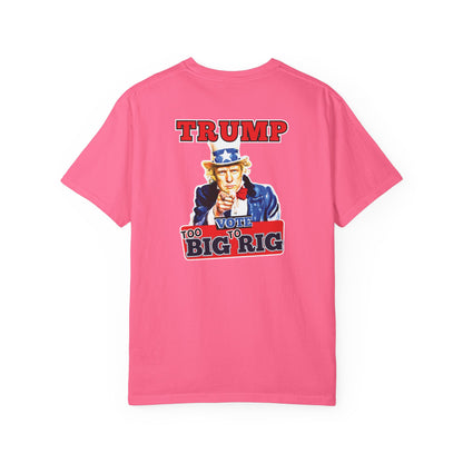 "Trump - Too Big To Rig", Unisex T-shirt