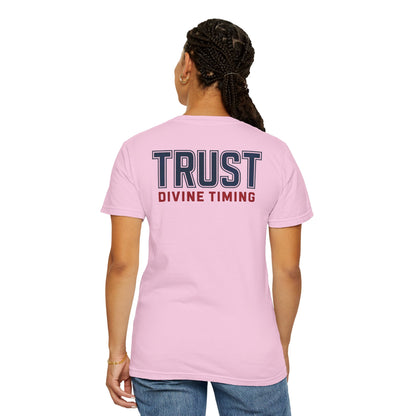 "Trust Divine Timing" #02, Unisex T-shirt