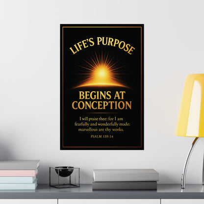 "Life's Purpose, Psalm 139:14", Poster