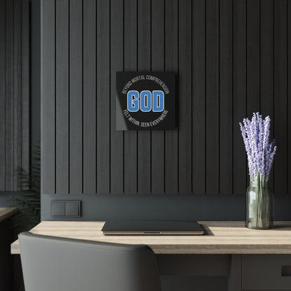 "GOD - Beyond Mortal Comprehension", Acrylic Wall Print (French Cleat Hanging) (Void Black)