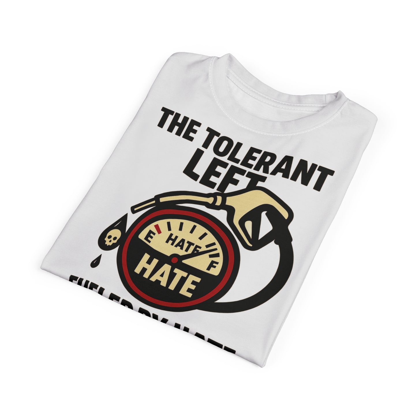 "The Tolerant Left", Unisex T-shirt (Doctor White)