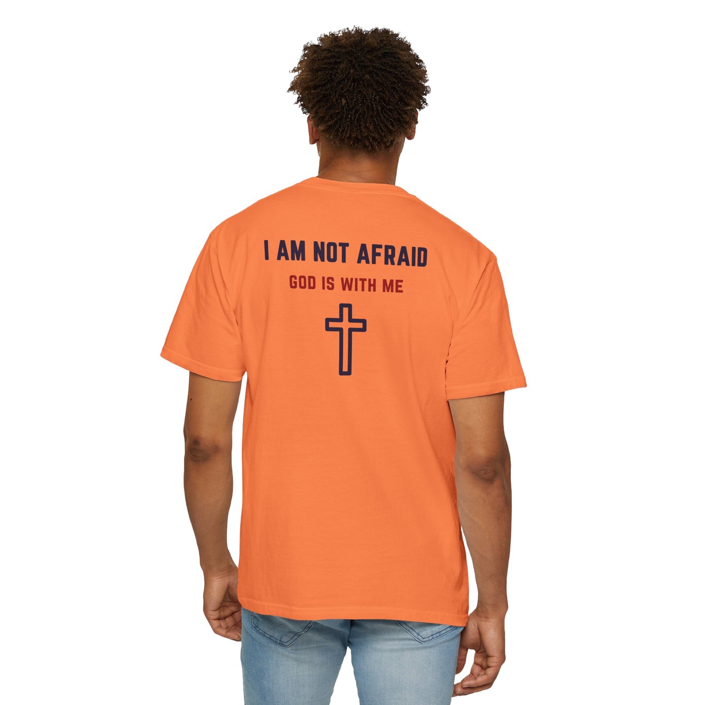 "I am not Afraid", Unisex T-shirt (Light Colors)