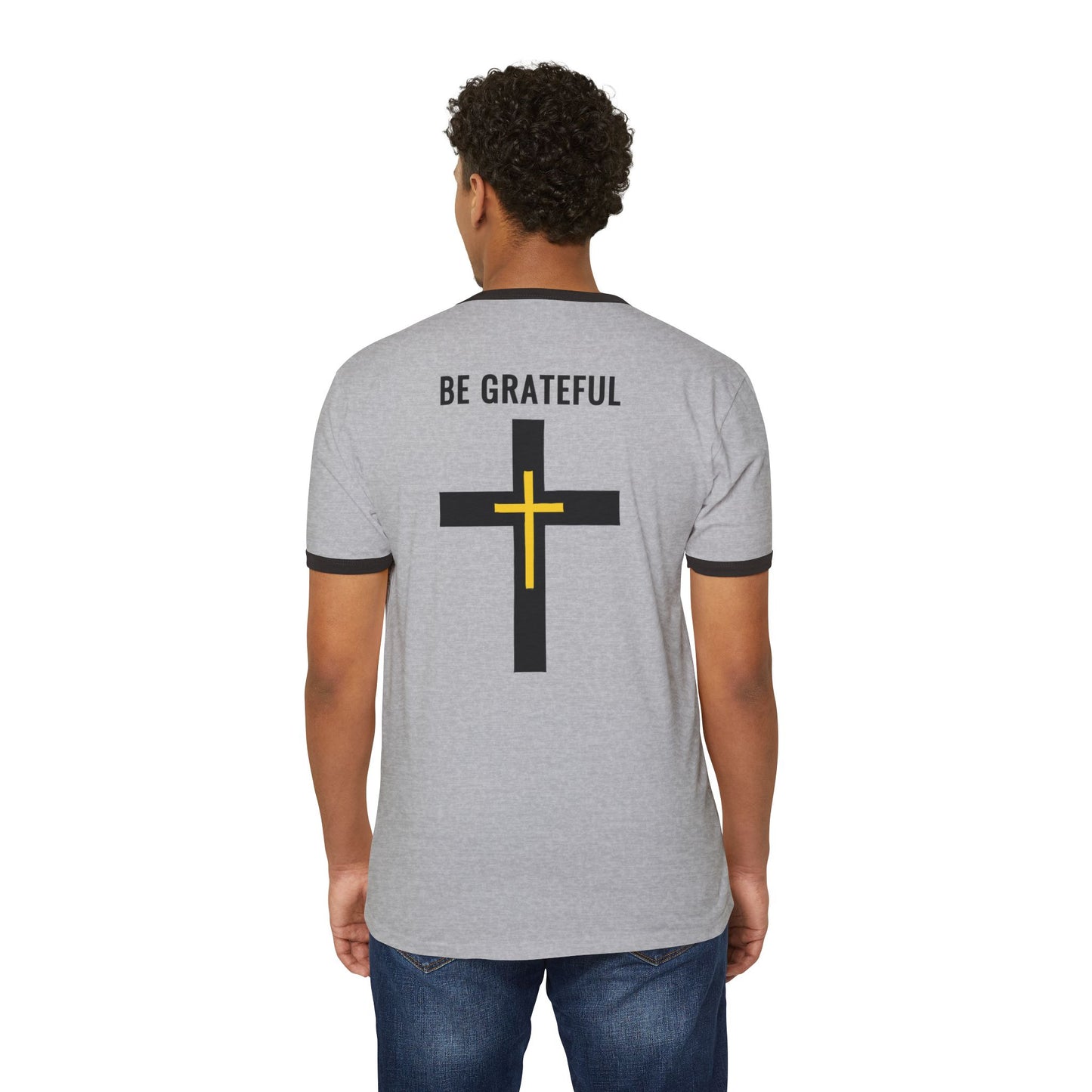 "Be Grateful", Unisex Cotton Ringer T-Shirt