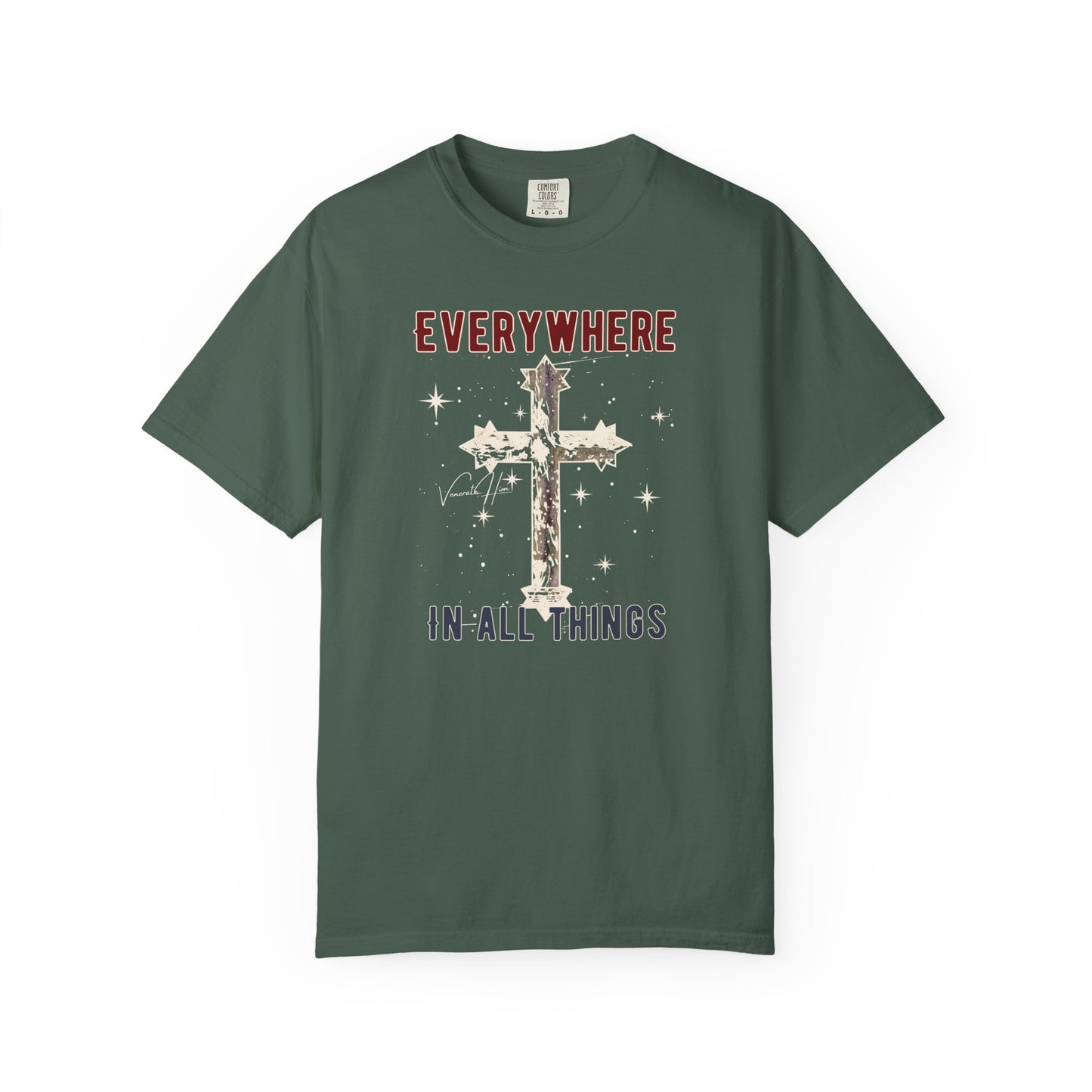 "Everywhere - In All Things", Unisex T-shirt