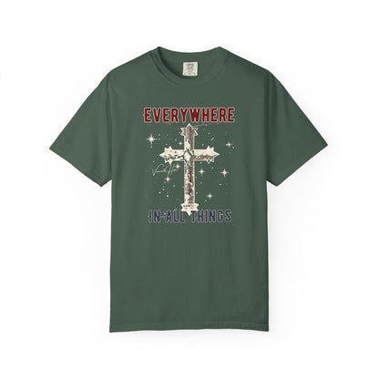 "Everywhere - In All Things", Unisex T-shirt