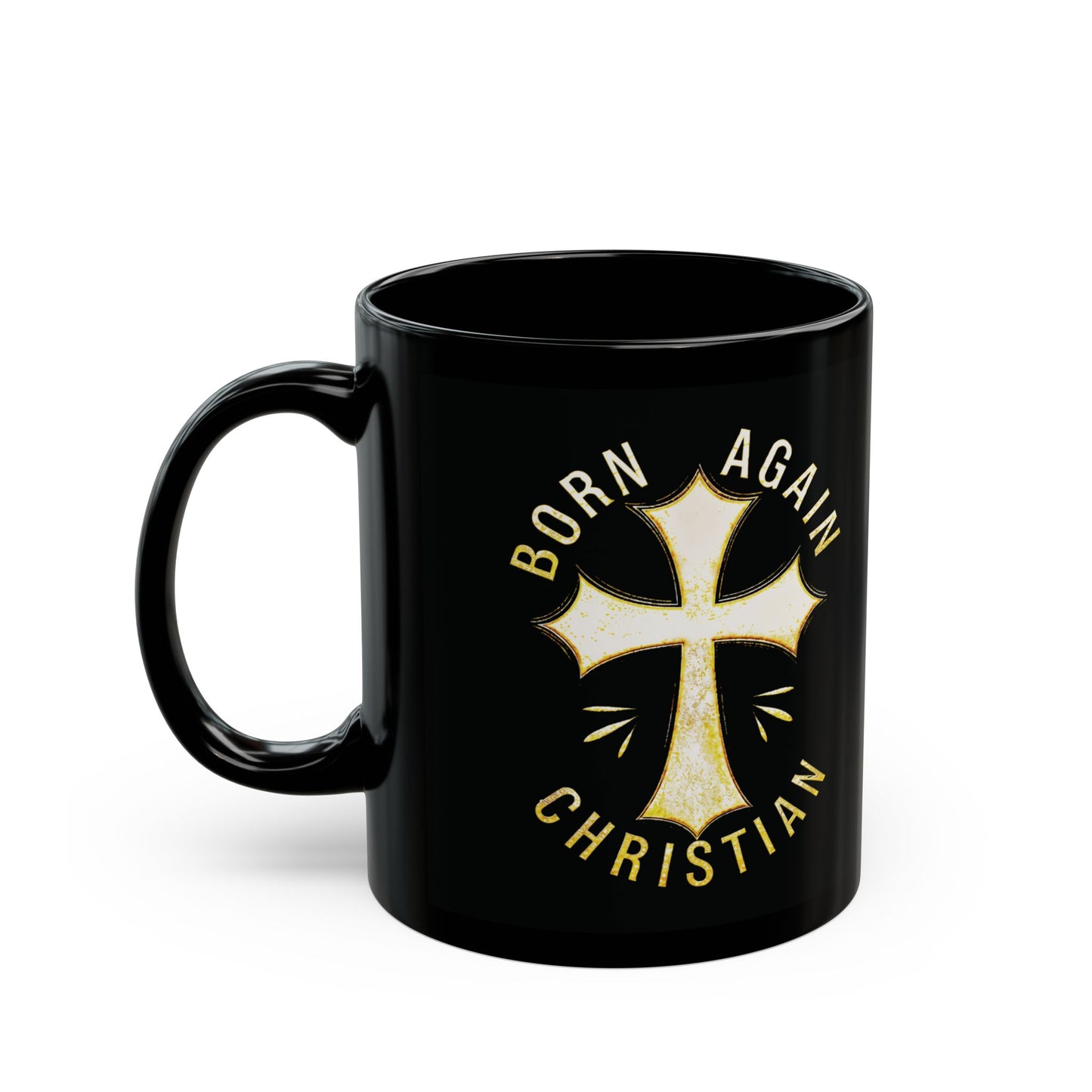 "Born Again Christian" #02, Black Mug (11oz & 15oz)