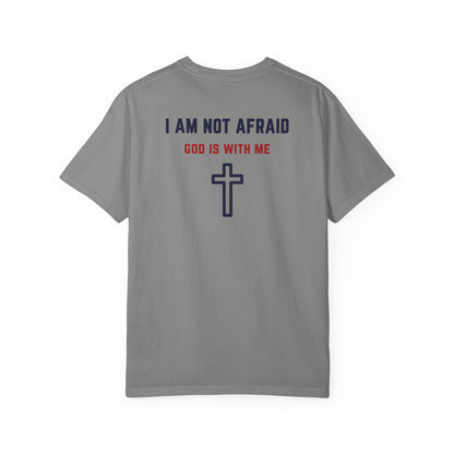 "I am not Afraid", Unisex T-shirt (Light Colors)