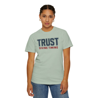 "Trust Divine Timing" #02, Unisex T-shirt