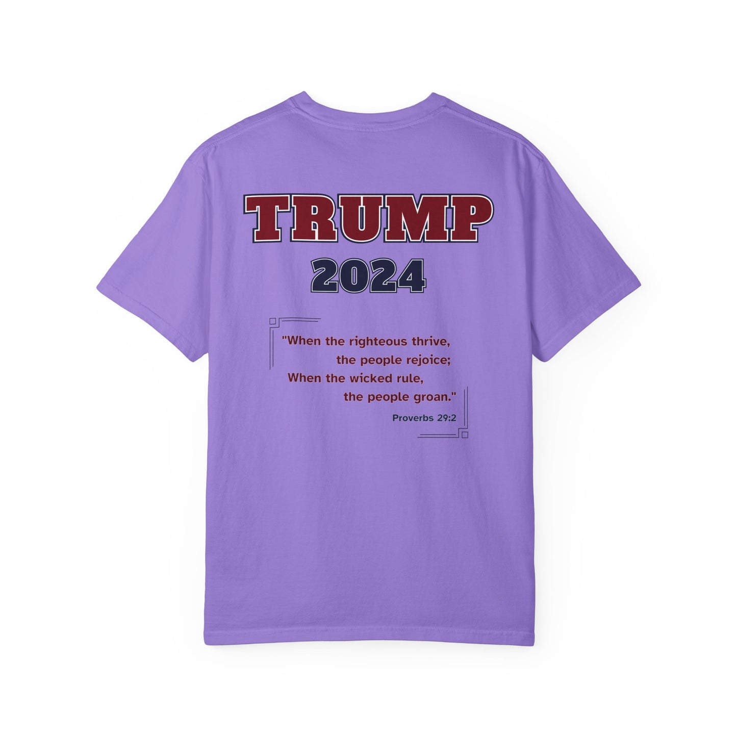 "Trump 2024 - Proverbs 29:2", Unisex T-shirt - Historical Collectible