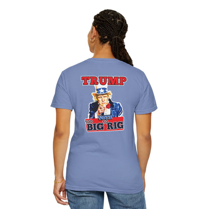 "Trump - Too Big To Rig", Unisex T-shirt