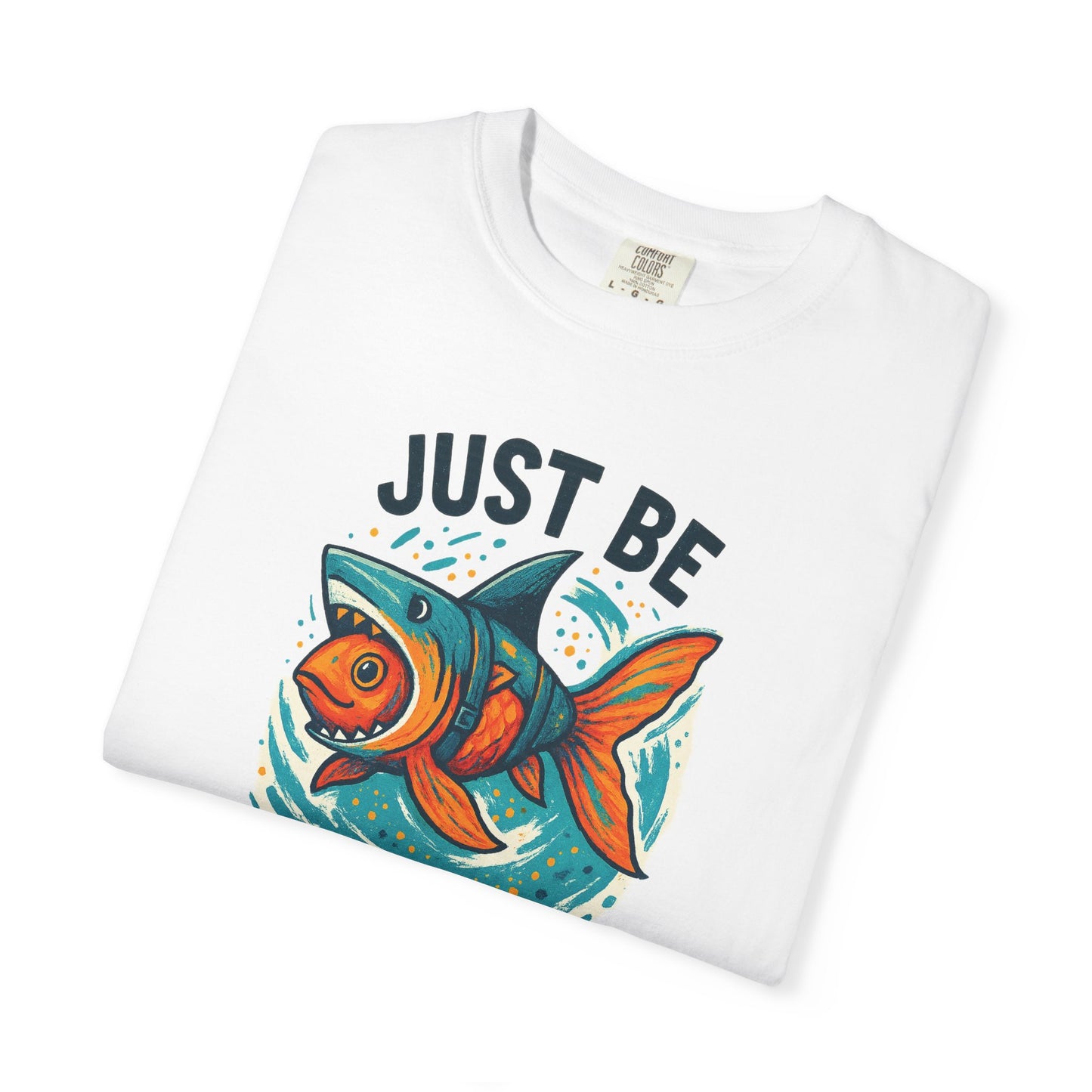 "Just Be Yourself", Unisex T-shirt (White and light colors)