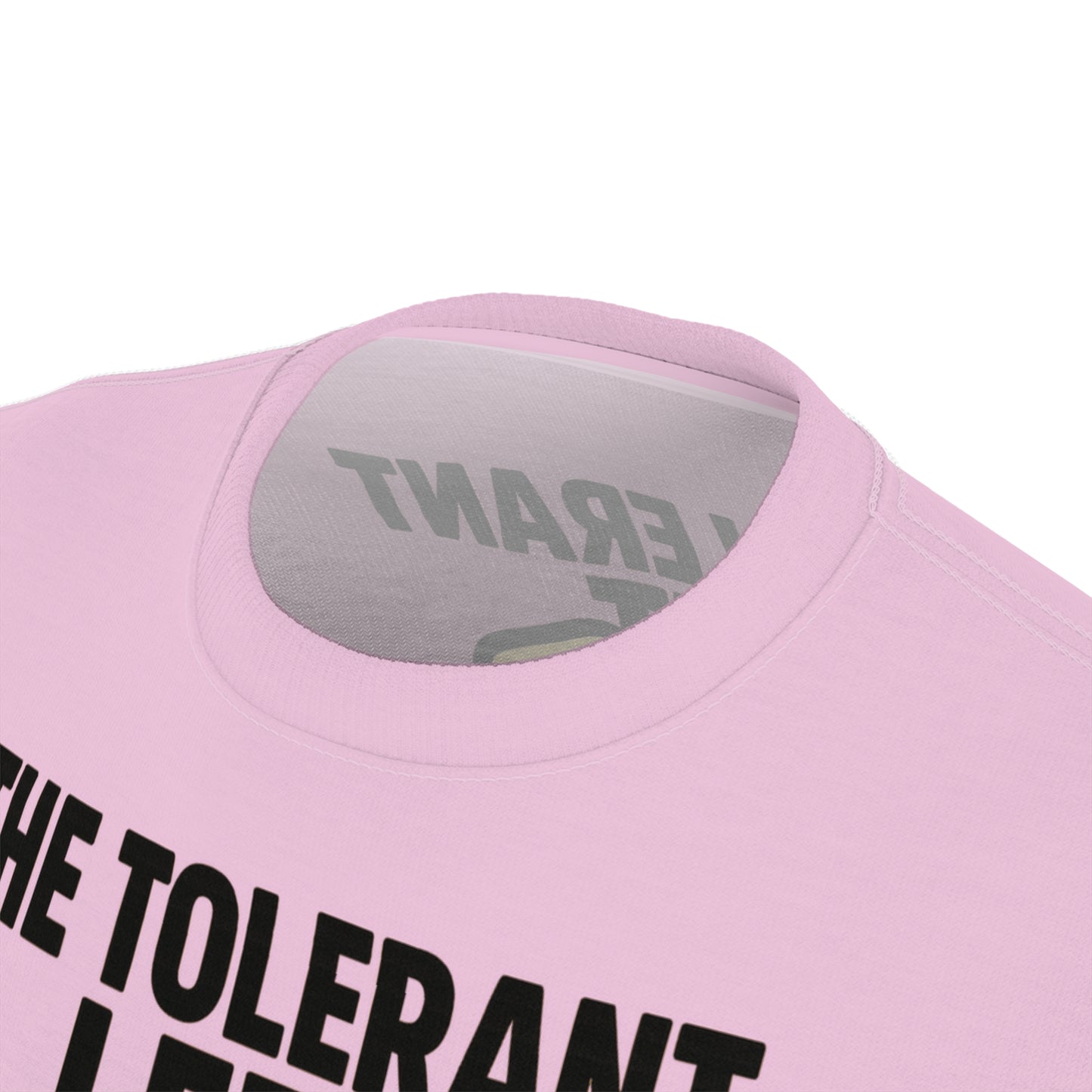 "The Tolerant Left", Unisex T-shirt (Abbey Veil Pink)