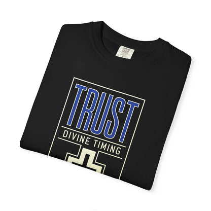 "Trust Divine Timing" #01, Unisex T-shirt