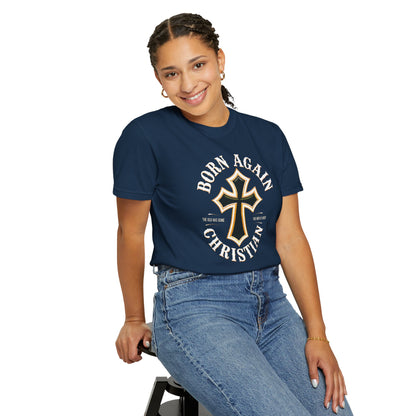 "Born Again Christian" #01, Unisex T-shirt