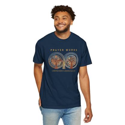 "Prayer Works - Criosdaidh Gàidhealach", Unisex T-shirt