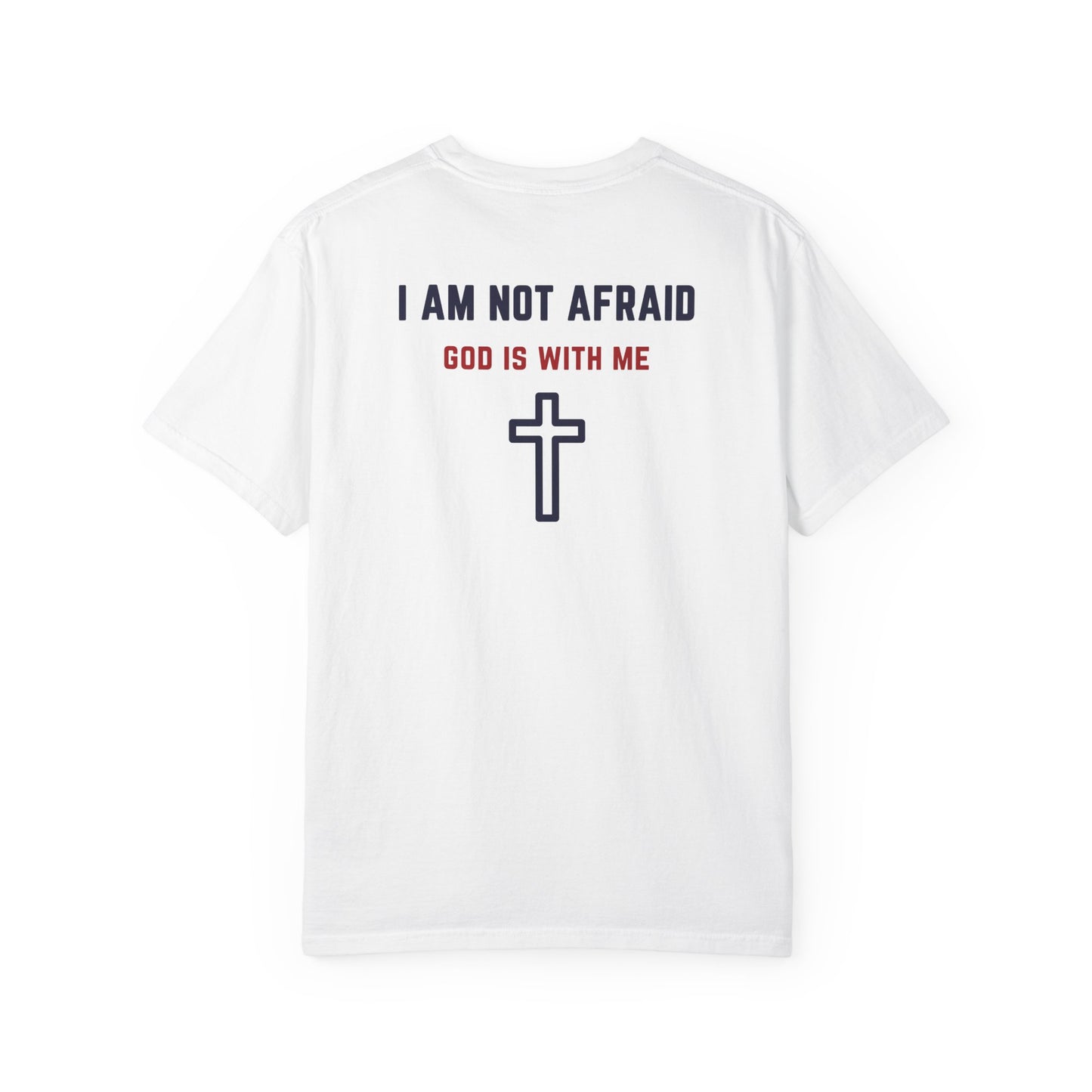 "I am not Afraid", Unisex T-shirt (Light Colors)
