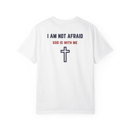 "I am not Afraid", Unisex T-shirt (Light Colors)