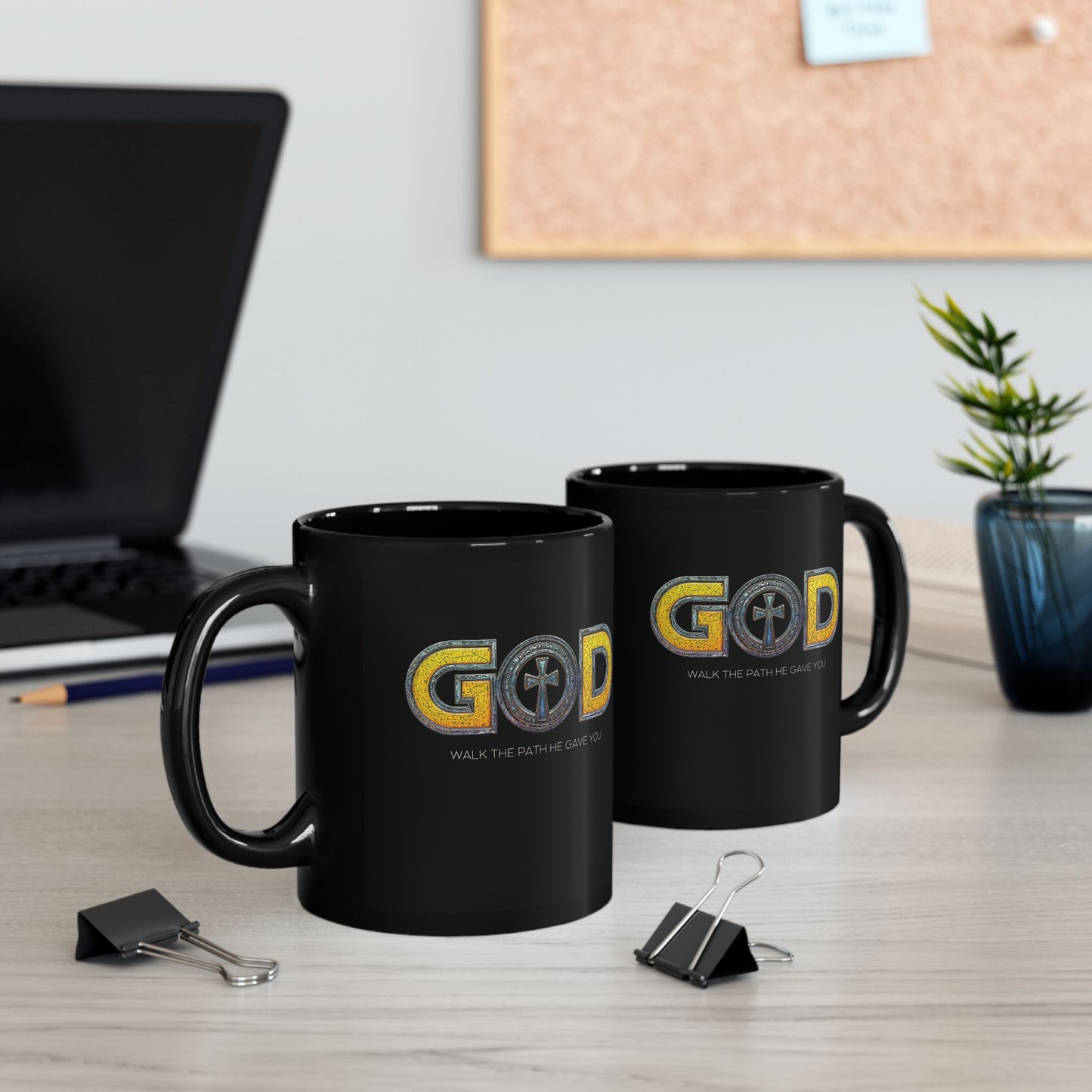 "God - Walk The Path He Gave You", Black Mug (11oz & 15oz)