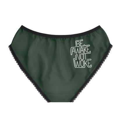 "Be Awake Not Woke" #1, Women's Briefs (Monsoon Green)