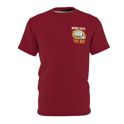 "Bring Back The Biff", Unisex T-shirt (Dark Cherry Red)