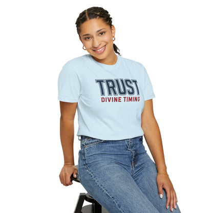 "Trust Divine Timing" #02, Unisex T-shirt