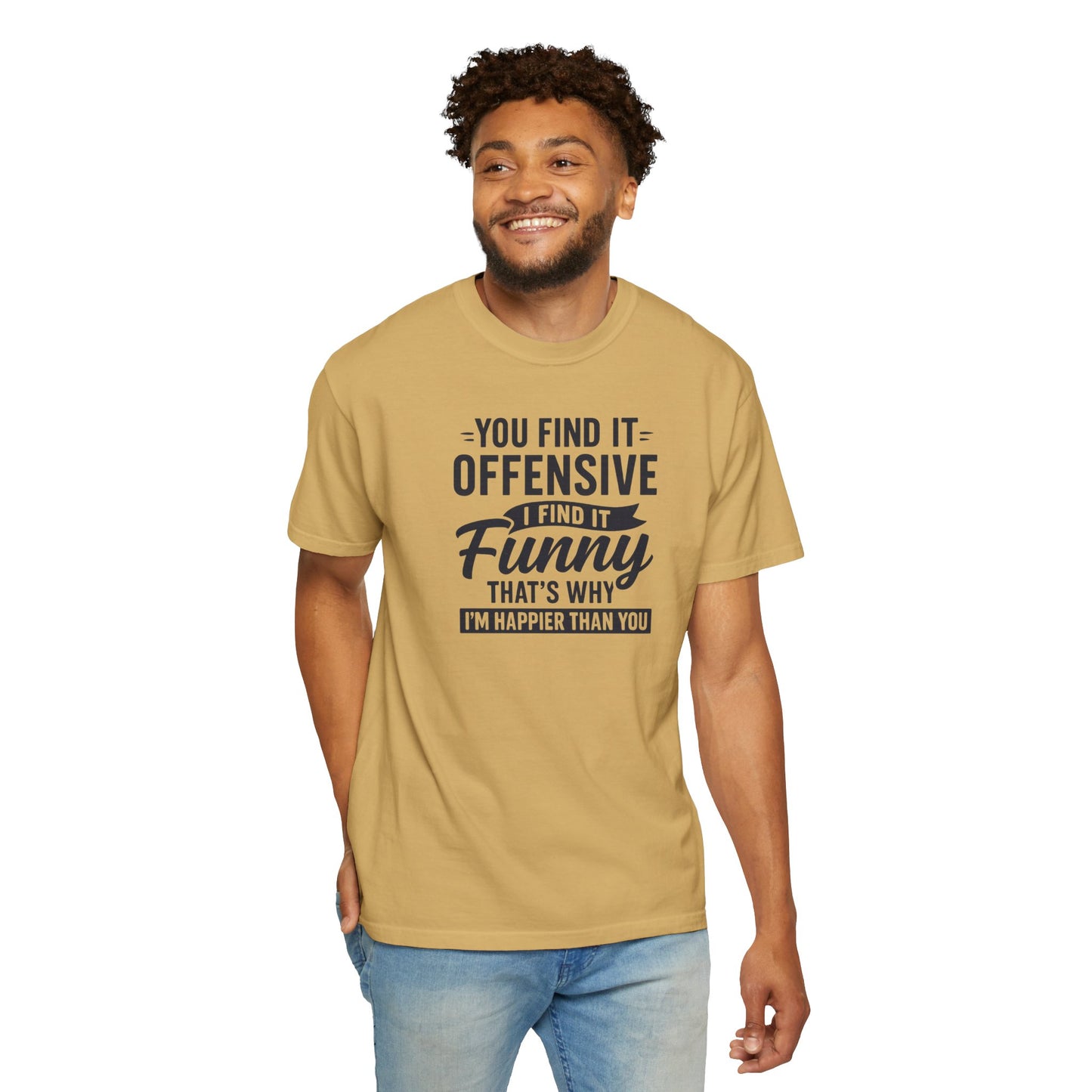 "Happier Than You", Unisex T-shirt (White and light colors)