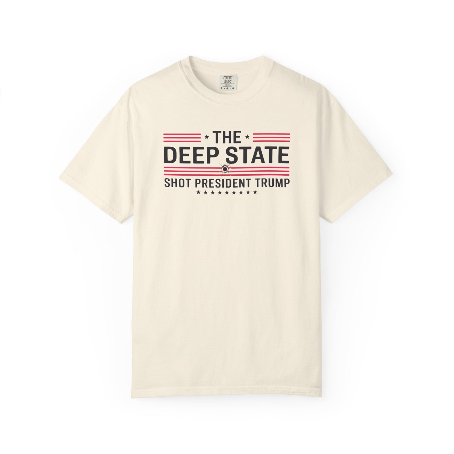"The Deep State Shot President Trump" #02, Unisex White T-shirt