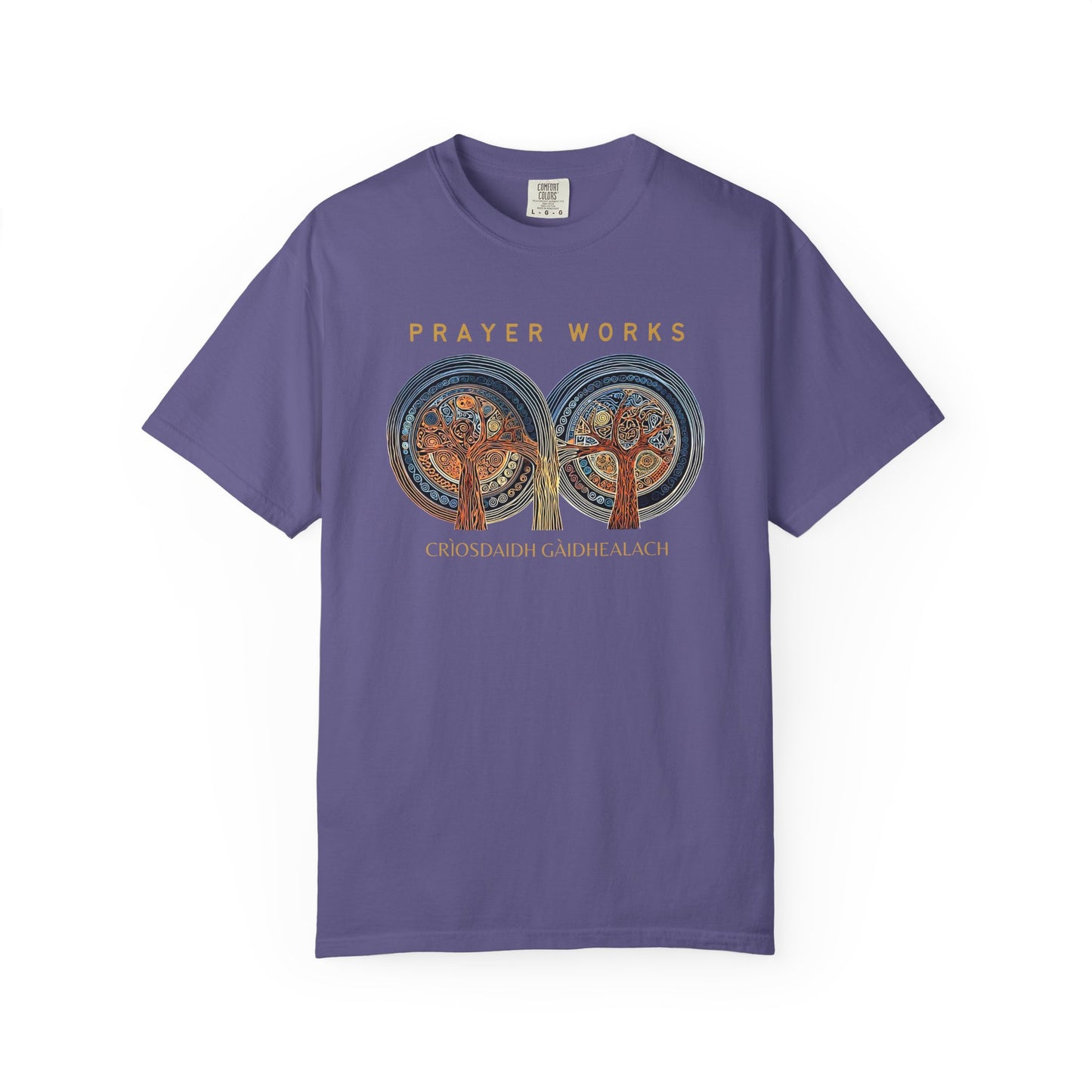 "Prayer Works - Criosdaidh Gàidhealach", Unisex T-shirt