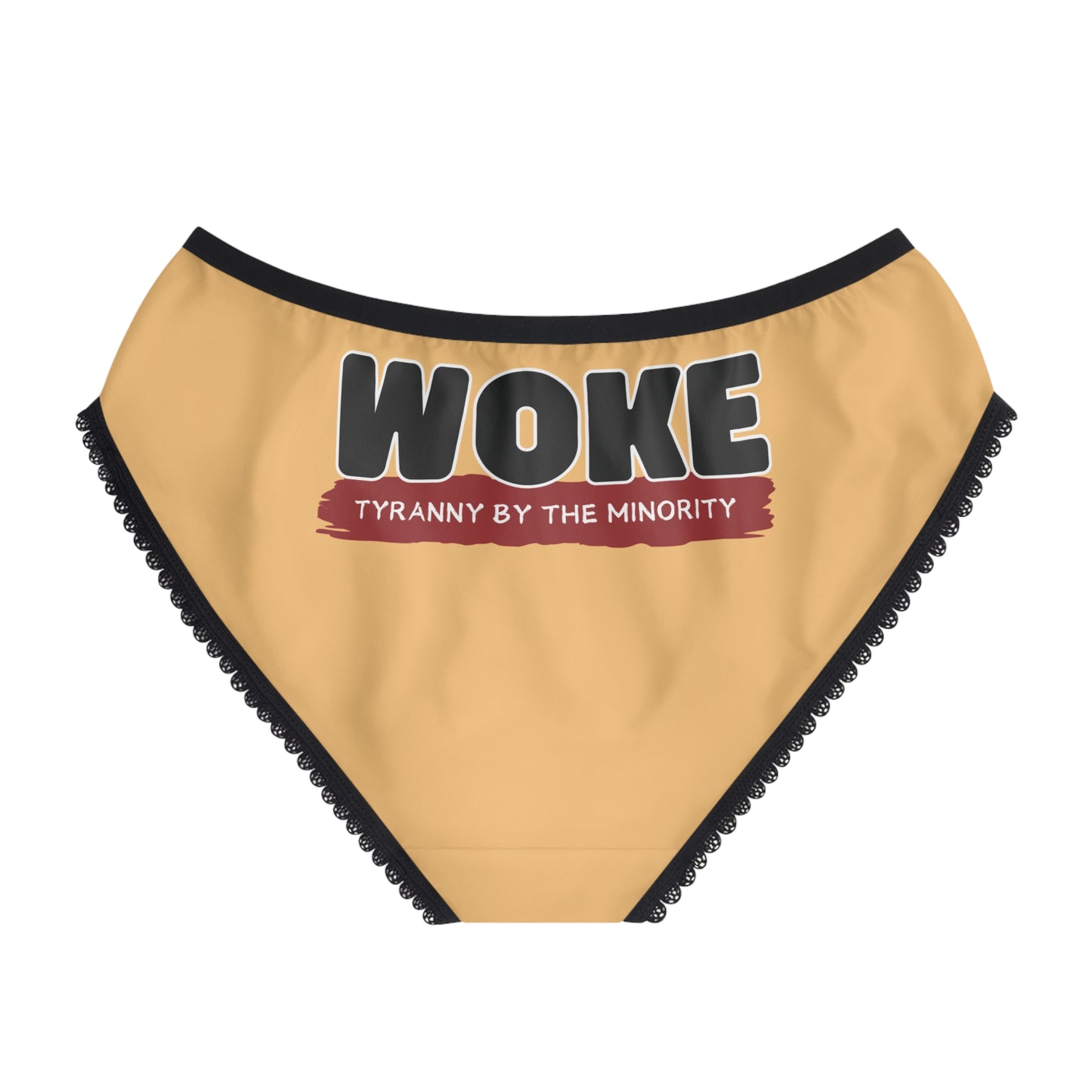 "Woke - Tyranny by the Minority", Women's Briefs (Topaz Orange)