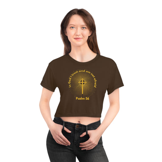 "Psalm 56 - In God I Trust and Am Not Afraid", Crop Tee (Dark Chocolate Brown)