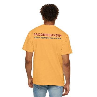"Progressivism Slowly Destroys From Within", Unisex T-shirt (Light Colors)
