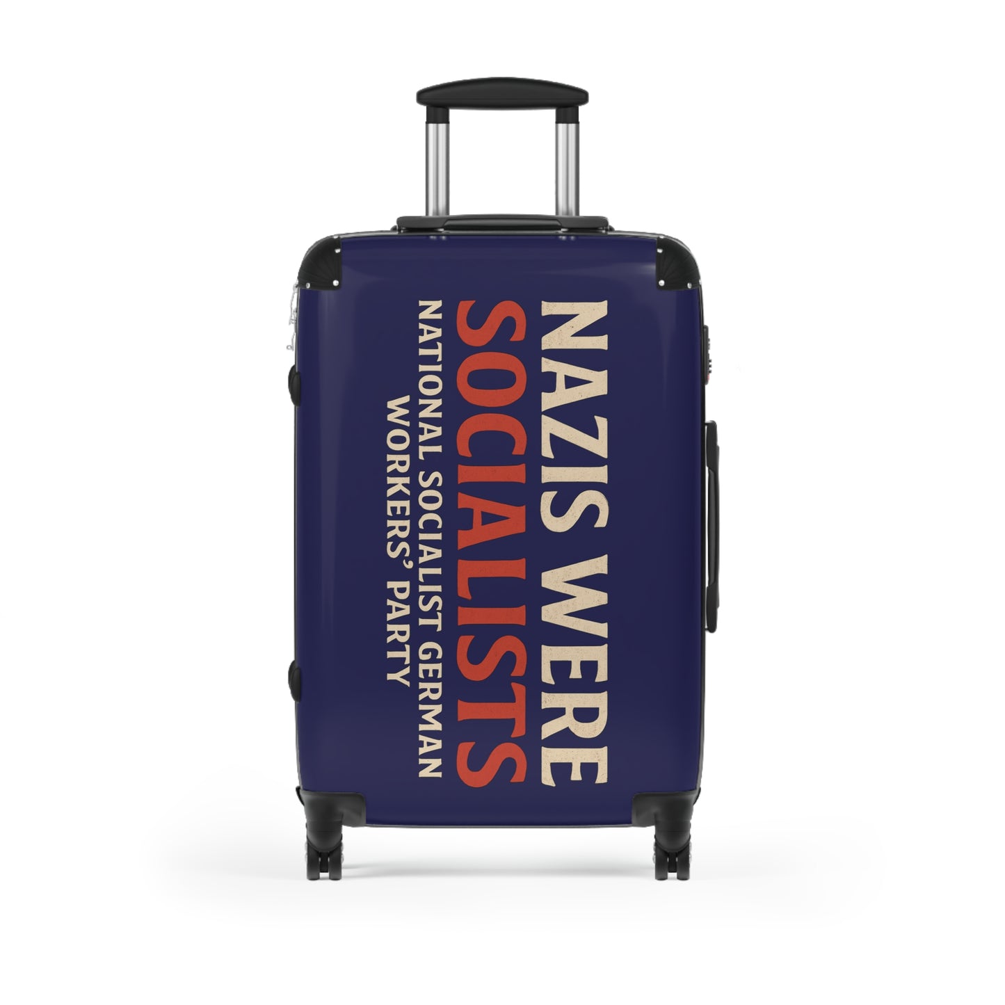 "Nazis were Socialists", Suitcase (Obsidian Blue)