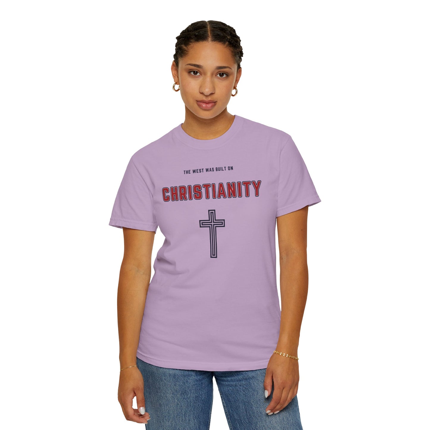 "The West was built on Christianity", Unisex T-shirt