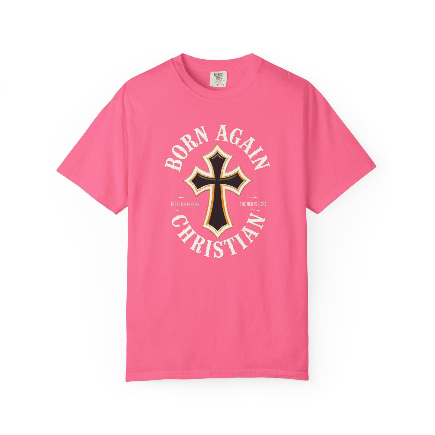 "Born Again Christian" #01, Unisex T-shirt
