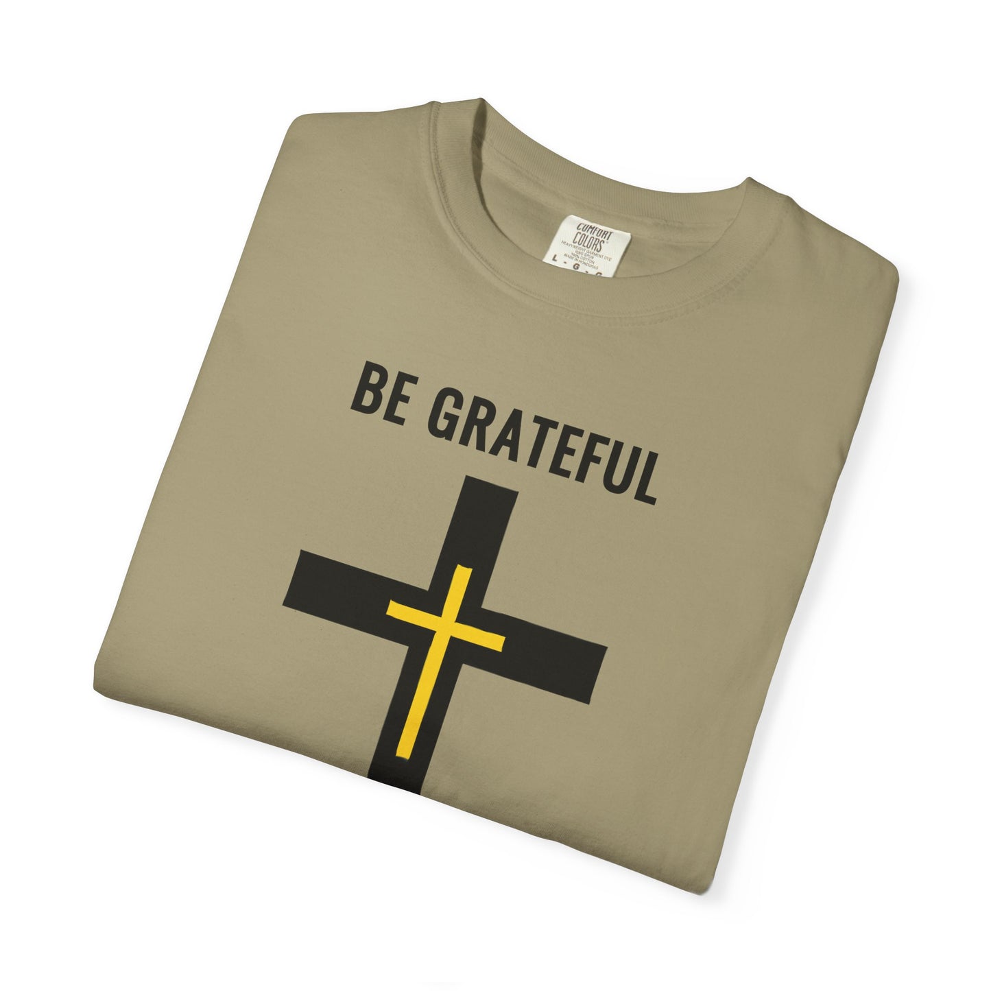 "Be Grateful", Unisex T-shirt