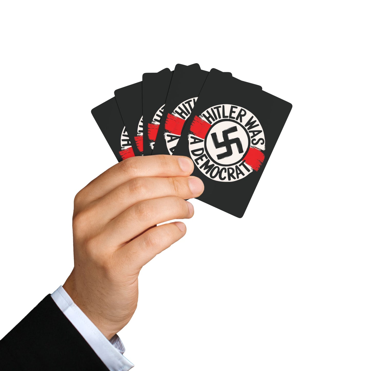 "Hitler was a Democrat",  Cultural Playing Cards (Pitch Black)