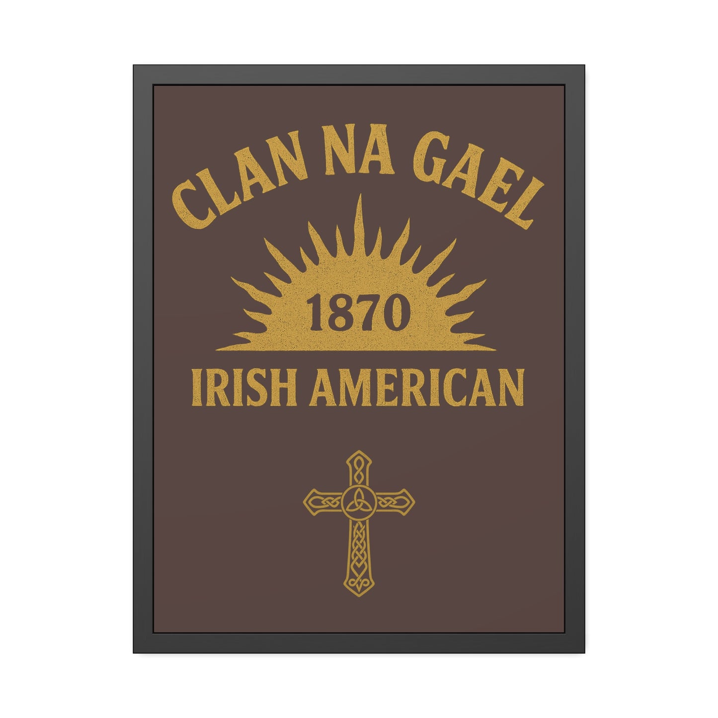"Clan na Gael - Irish American", Framed Paper Poster (Wild Boar Brown)