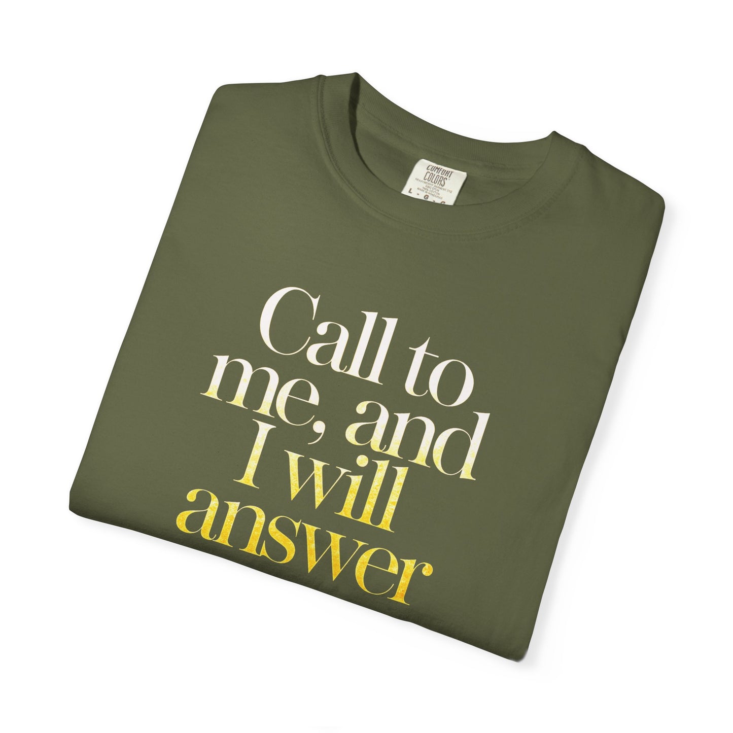 "Call to Me - Jeremiah 33:3" #02, Unisex T-shirt
