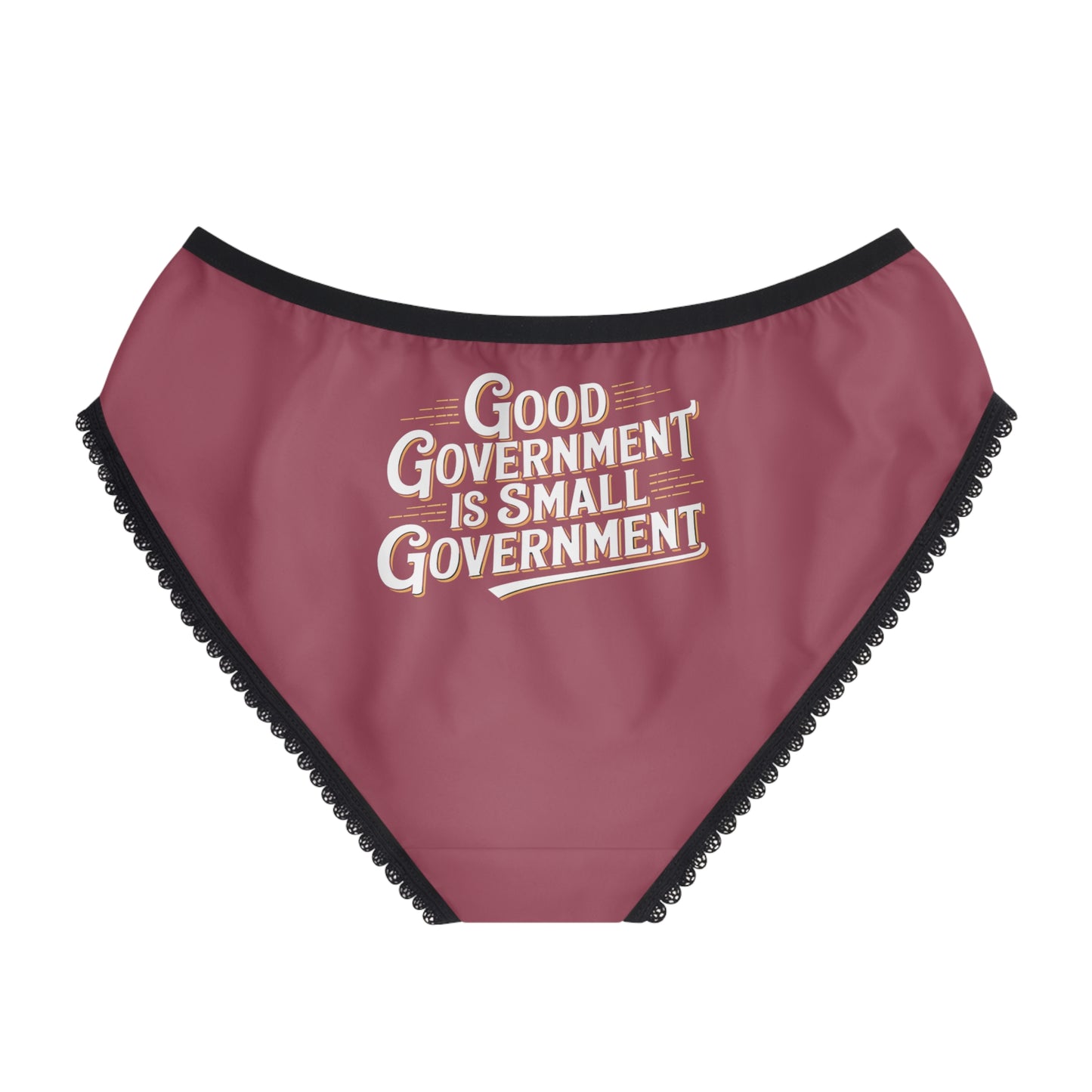 "Good Government is Small Government", Women's Briefs (Hippie Pink)