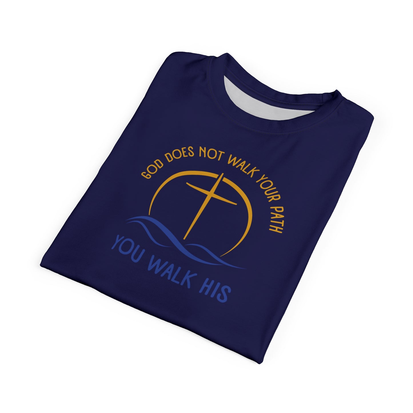 "God Does Not Walk Your Path", Unisex T-shirt (Obsidian Blue)