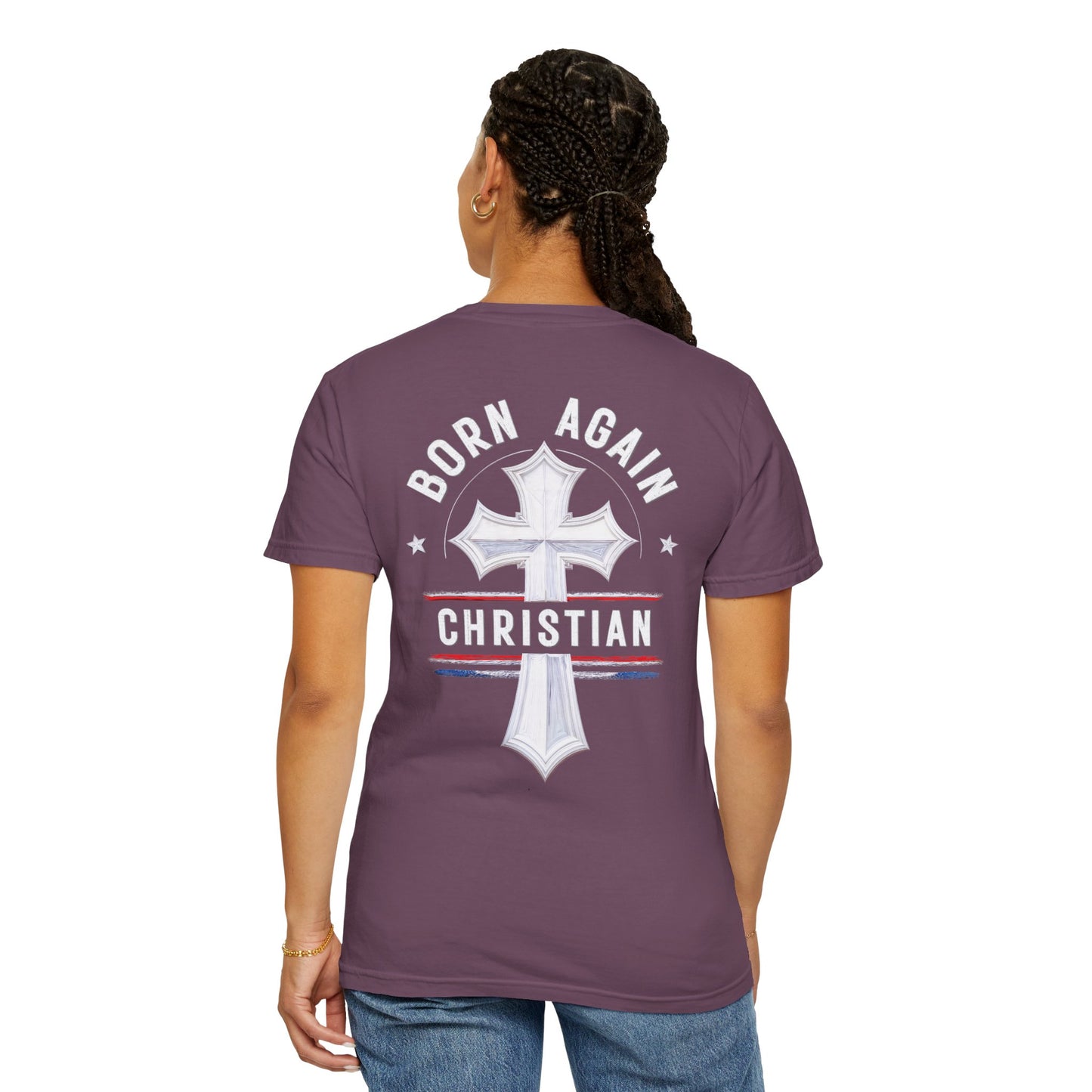"Born Again Christian" #04, Unisex T-shirt