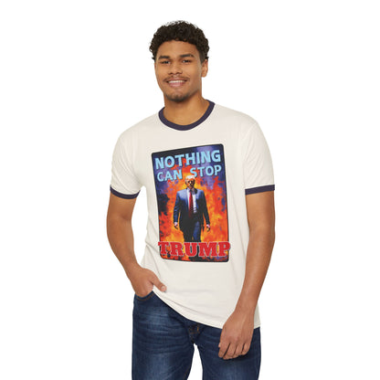 "Nothing Can Stop Trump", Unisex Cotton Ringer T-Shirt