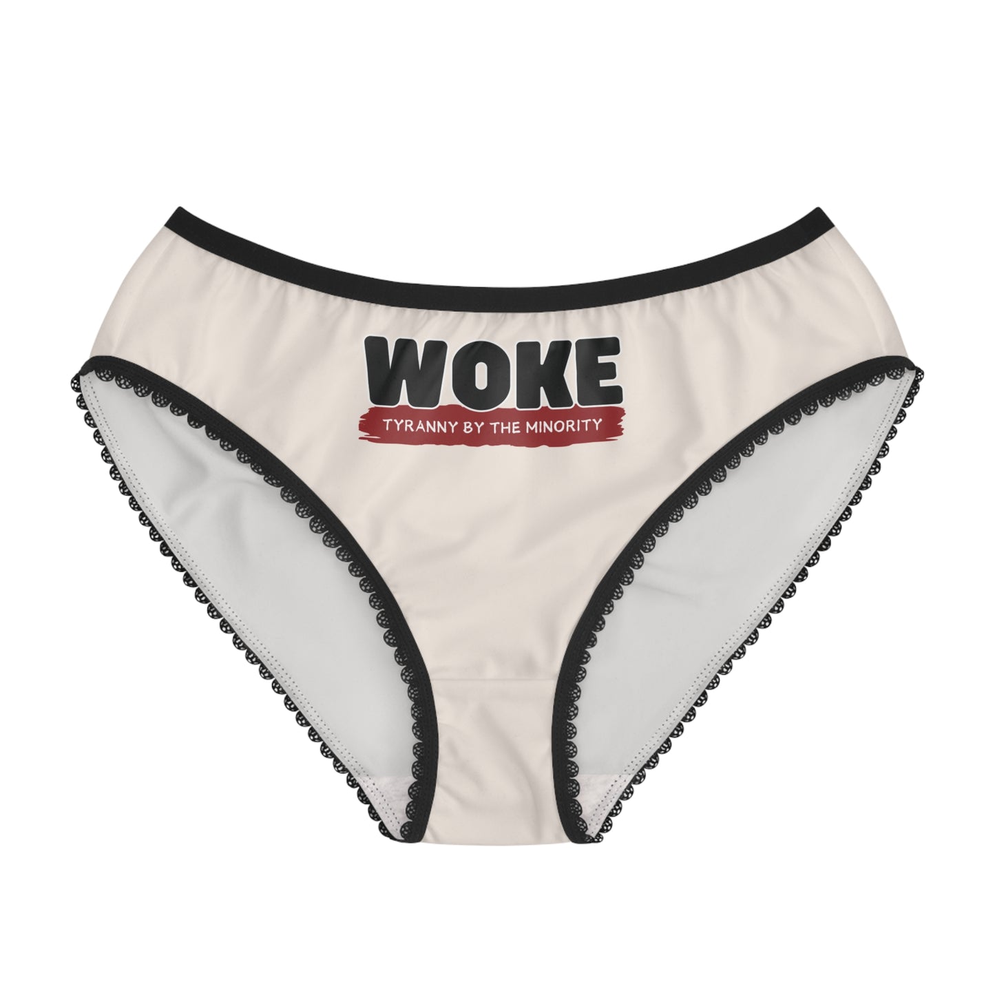 "Woke - Tyranny by the Minority", Women's Briefs (Seashell White)