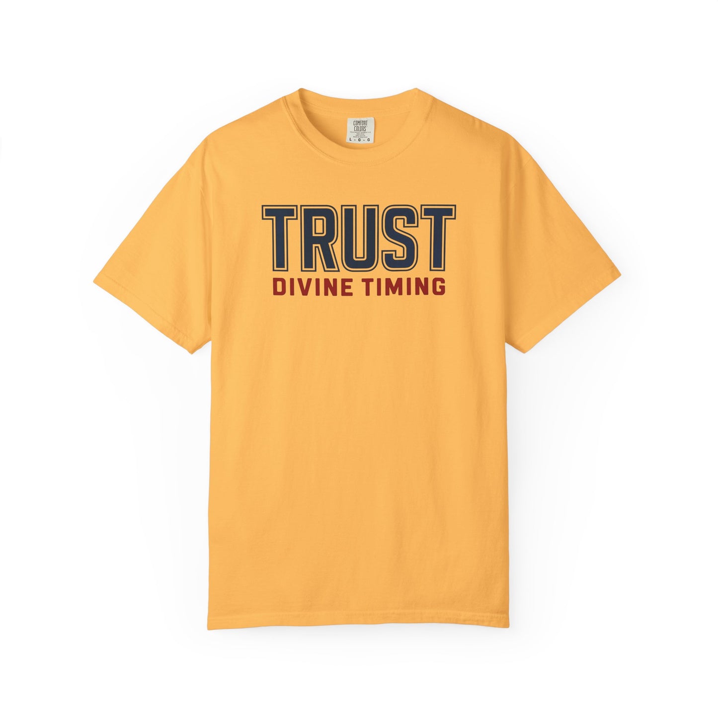 "Trust Divine Timing" #02, Unisex T-shirt
