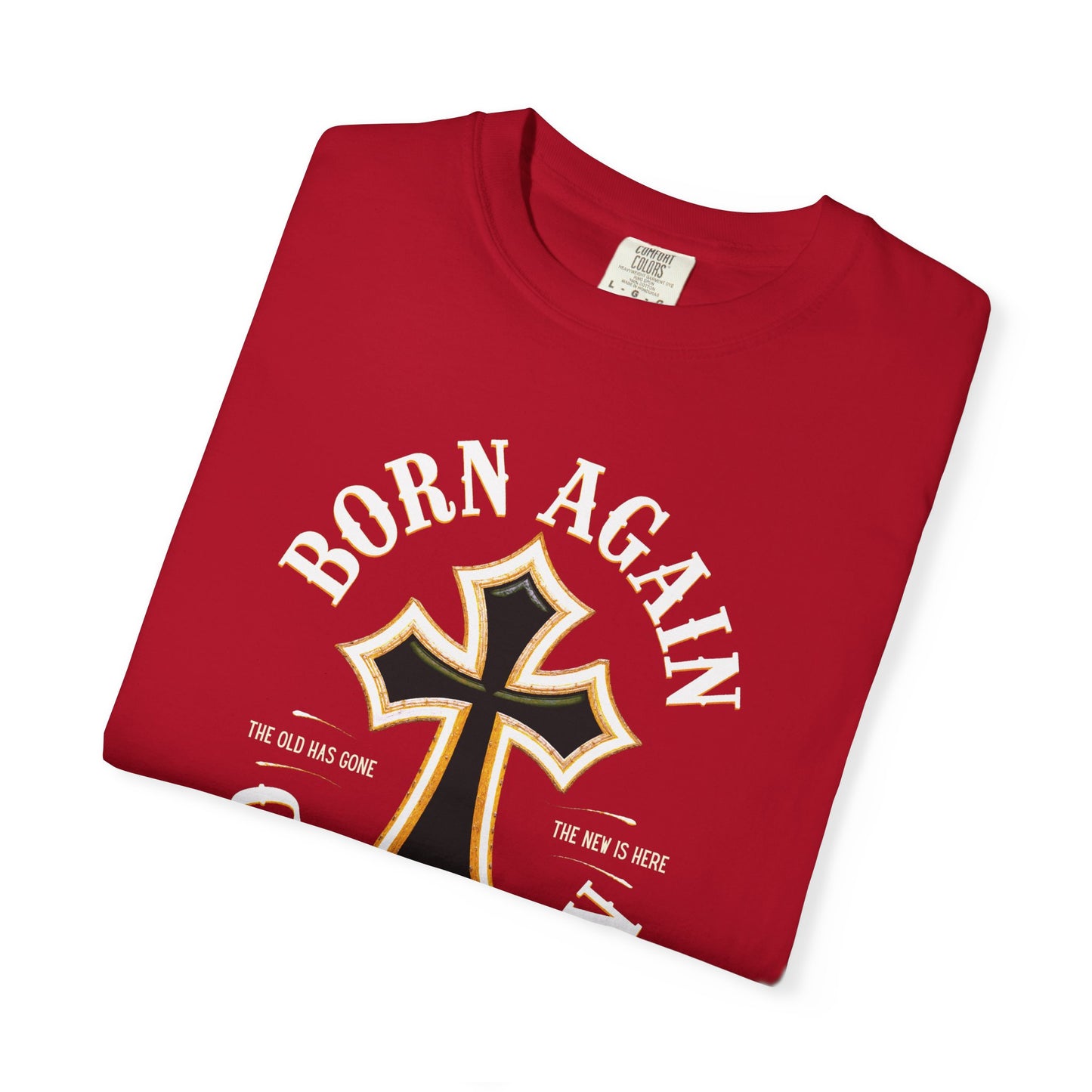 "Born Again Christian" #01, Unisex T-shirt